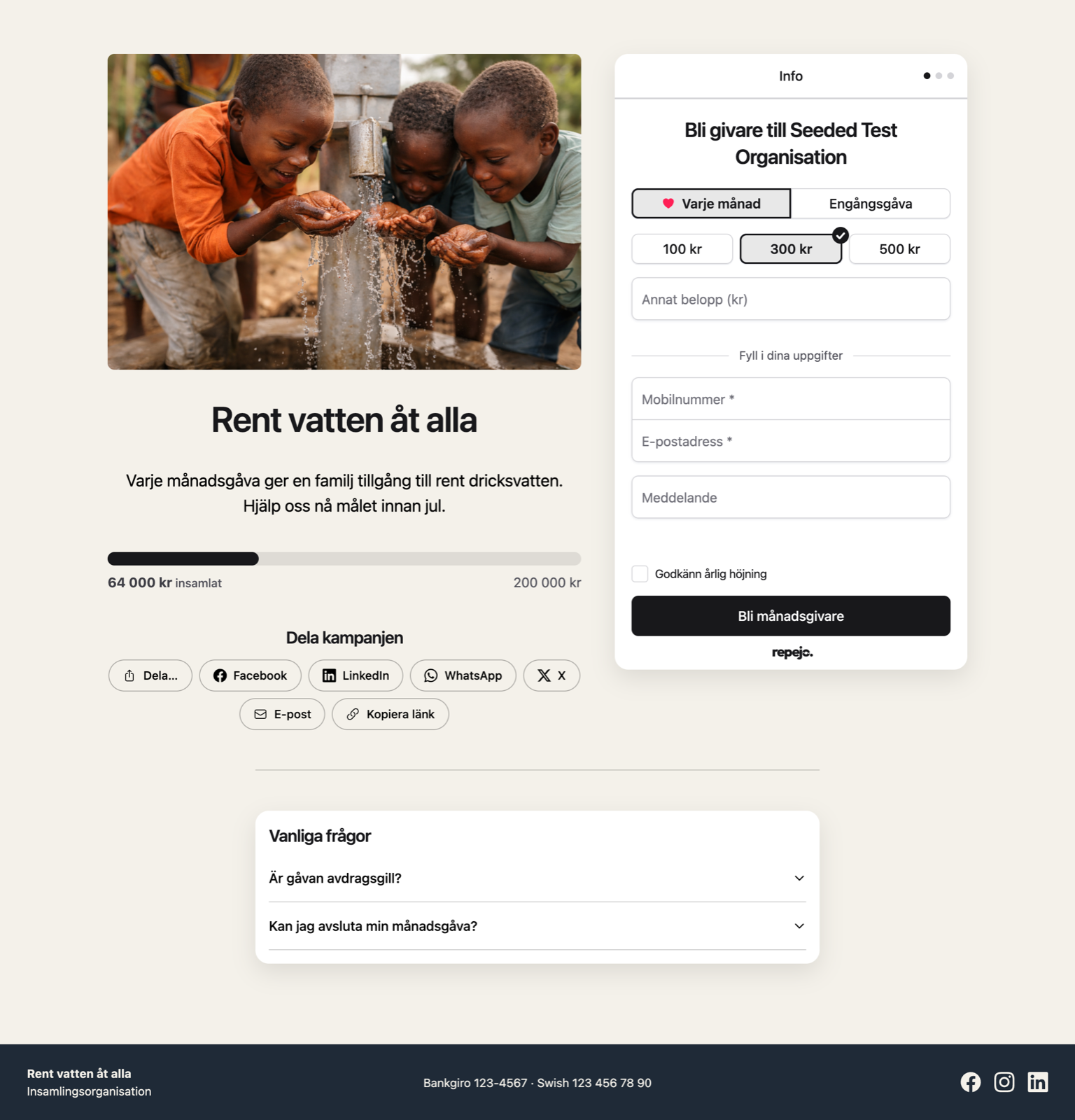 En publik kampanjsida med bild, text, insamlingsmål och checkout